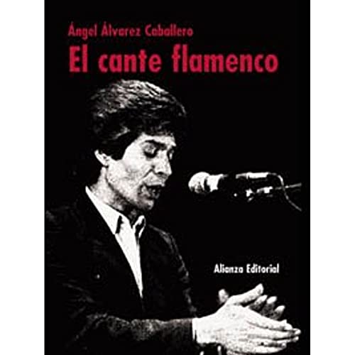 Stock image for Cante flamenco, El. for sale by La Librera, Iberoamerikan. Buchhandlung