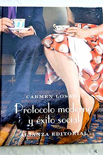 9788420643298: Protocolo Moderno Y Exito Social / Modern Protocol and Social Success