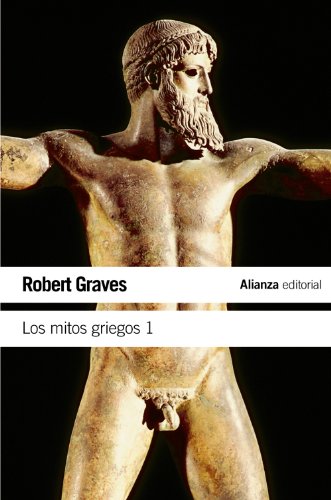9788420643489: Los mitos griegos, 1 (Spanish Edition)