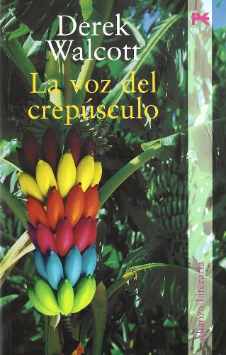 9788420643830: La voz del crepusculo / The voice of twilight (Alianza Literaria) (Spanish Edition)