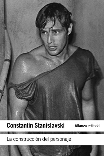 La construcciÃ³n del personaje (Spanish Edition) (9788420643885) by Stanislavski, Constantin