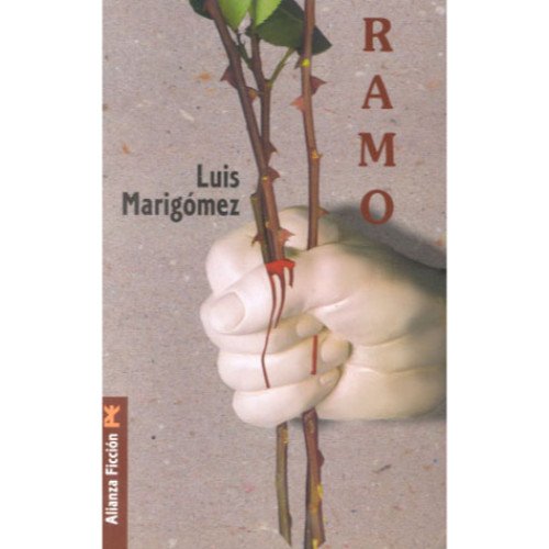 Imagen de archivo de Ramo (Alianza Ficcion) a la venta por Pepe Store Books