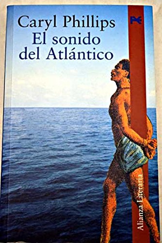 Stock image for El sonido del Atlantico / The sound of the Atlantic (Alianza Literaria) (Spanish Edition) for sale by Iridium_Books