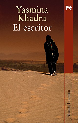 El escritor (Alianza Literaria) (Spanish Edition) (9788420644738) by Khadra, Yasmina