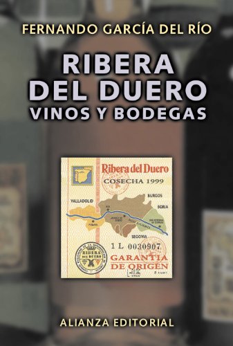 Beispielbild fr Ribera del duero. Vinos y Bodegas. zum Verkauf von La Librera, Iberoamerikan. Buchhandlung