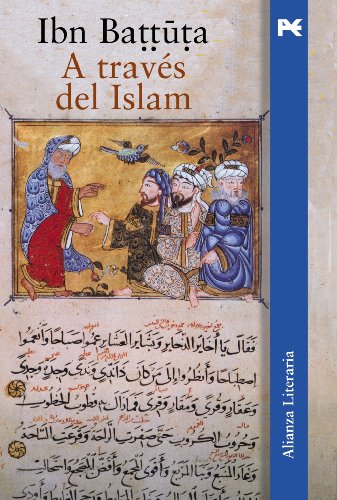 Imagen de archivo de A TRAVS DEL ISLAM. a la venta por KALAMO LIBROS, S.L.