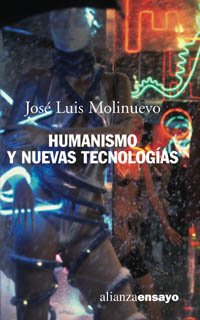 Beispielbild fr Humanismo y nuevas tecnologas zum Verkauf von Librera Prez Galds
