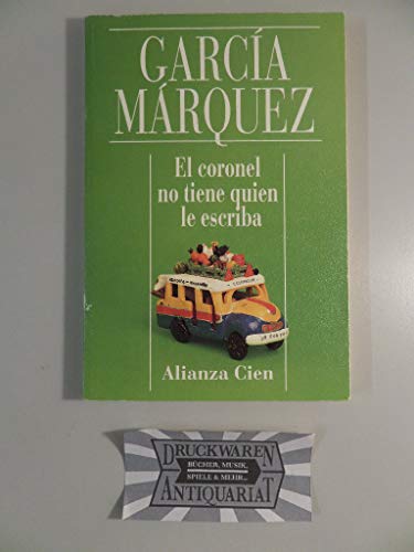 Stock image for El coronel no tiene quien le escriba / No One Writes to the Colonel (Spanish Edition) for sale by Wonder Book
