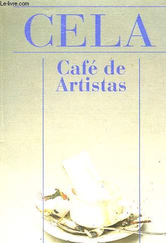 Beispielbild fr Cafe De Artistas = Artists Cafe zum Verkauf von Wonder Book