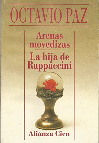 9788420646305: Arenas Movedizas LA Hija De Rappaccini (Spanish Edition)
