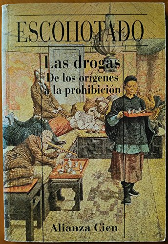 Imagen de archivo de Drogas, Las - De Los Origenes A La Prohibic. a la venta por RecicLibros