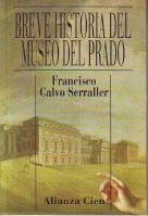 Imagen de archivo de Breve Historia del Museo del Prado a la venta por Ammareal