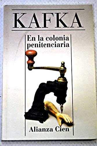 9788420646671: En la colonia penitenciaria / In the Penal Colony