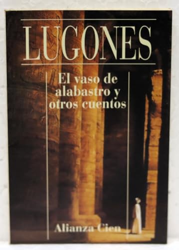 Stock image for Vaso De Alabastro Y Otros Cuentos/Alabaster Glass Stories for sale by Best and Fastest Books