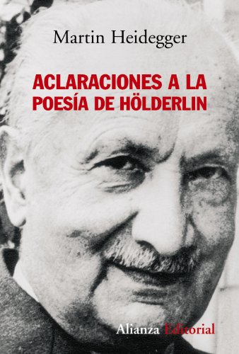 Imagen de archivo de ACLARACIONES A LA POESA DE HLDERLIN. a la venta por KALAMO LIBROS, S.L.