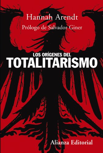 9788420647715: Los Origenes Del Totalitarismo/ The Origins of Totalitarianism