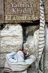 9788420648323: El atentado (Spanish Edition)
