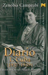 9788420648354: Diario 1/ Diary 1: Cuba, 1937-1939