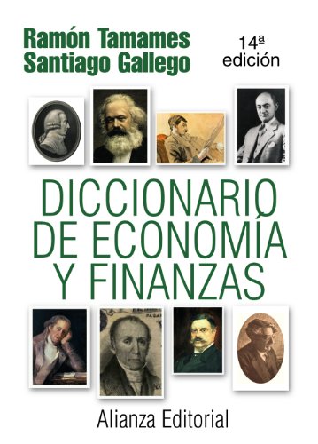 Imagen de archivo de Diccionario de Economa y Finanzas (ATamames, Ramn; Gallego, Santiag a la venta por Iridium_Books