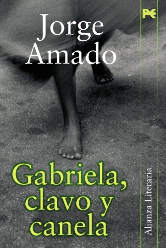 Beispielbild fr Gabriela, clavo y canela zum Verkauf von MIRADOR A BILBAO
