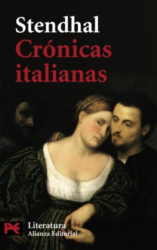 Crónicas italianas . - STENDHAL