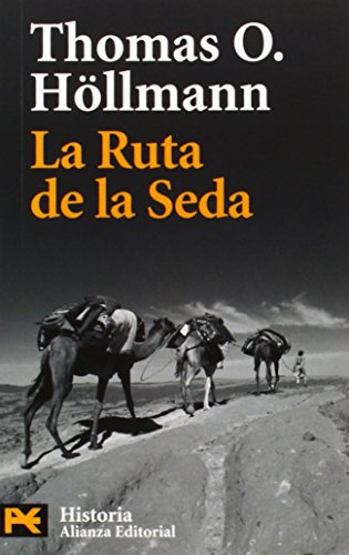 Stock image for La ruta de la seda (El Libro De Bolsillo - Historia) for sale by medimops