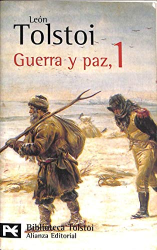 Guerra y paz / War and Peace (El Libro De Bolsillo: Biblioteca Tolstoi/ the Pocket Books: Tolstoy Library, Band 891) - Tolstoi, Lev N.