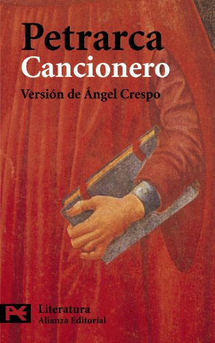 Cancionero (El Libro De Bolsillo-areas De Conocimiento-literatura-literatura) (Spanish Edition) (9788420649375) by Petrarca, Francesco