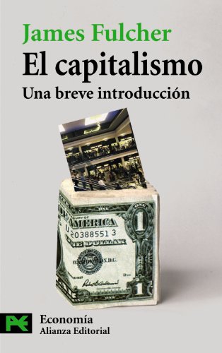 Beispielbild fr EL CAPITALISMO. UNA BREVE INTRODUCCIN zum Verkauf von KALAMO LIBROS, S.L.