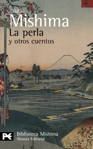 La perla y otros cuentos (Spanish Edition) - Mishima, Yukio