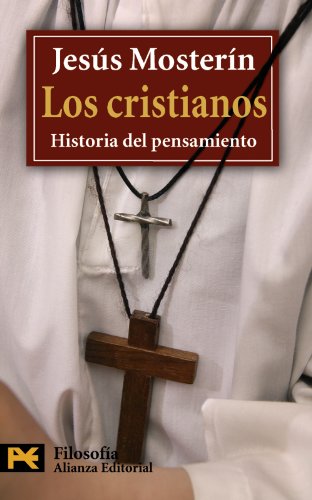 9788420649795: Los cristianos / Christians: Historia Del Pensamiento / History of Thought