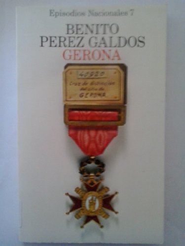 9788420650074: GERONA (BIBLIOTECA PEREZ GALDOS (LB/BDA))