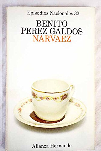 9788420650326: NARVAEZ (BIBLIOTECA PEREZ GALDOS (LB/BDA))