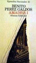 Amadeo I (Episodios Nacionales 43) - Benito Pérez Galdós