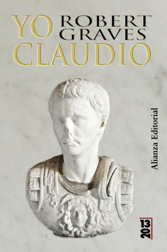 Yo, Claudio (13/20) (Spanish Edition) (9788420650470) by Graves, Robert