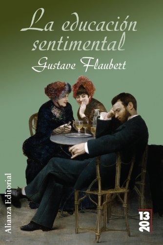 9788420650487: La educacion sentimental / Sentimental Education