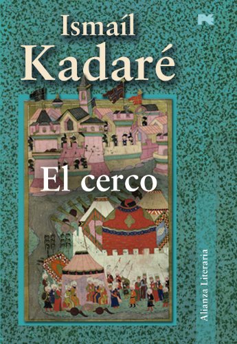 El cerco (Spanish Edition) (9788420651651) by KadarÃ©, IsmaÃ­l