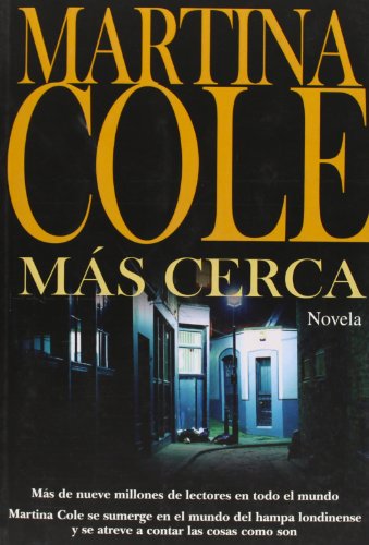 MÃ¡s cerca (Alianza Literaria) (Spanish Edition) (9788420651880) by Cole, Martina
