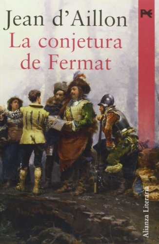 9788420651897: La conjetura de Fermat (Alianza Literaria (Al))
