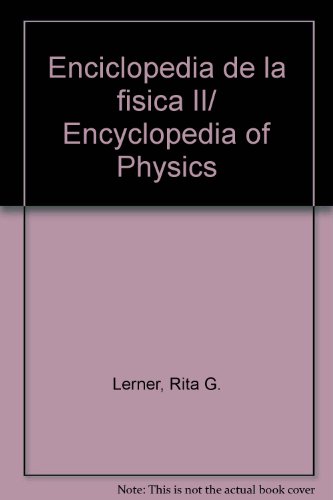 Enciclopedia de la fisica.