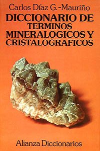 9788420652375: Diccionario de trminos mineralgicos y cristalogrficos (Spanish Edition)