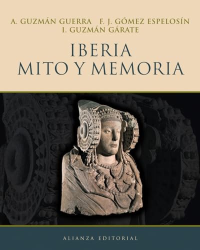 Imagen de archivo de Iberia. Mito y memoria. a la venta por La Librera, Iberoamerikan. Buchhandlung