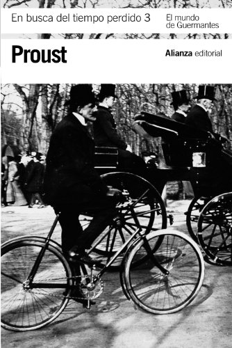 9788420652740: En busca del tiempo perdido, 3: El mundo de Guermantes (El libro de bolsillo - Bibliotecas de autor - Biblioteca Proust)