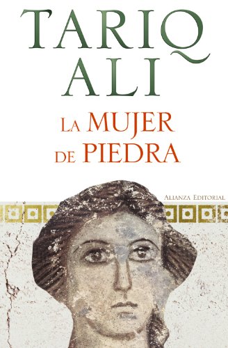 La mujer de piedra (9788420653051) by Ali, Tariq