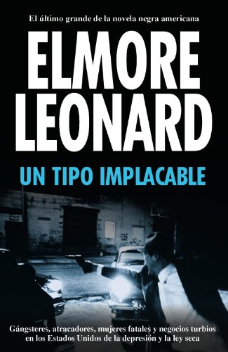 Stock image for Un tipo implacable / The Hot Kid (Spanish Edition) for sale by Iridium_Books