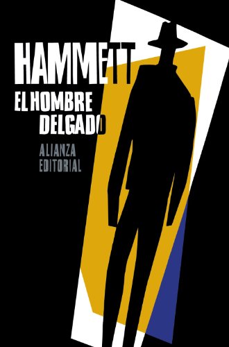 Stock image for EL HOMBRE DELGADO. for sale by KALAMO LIBROS, S.L.