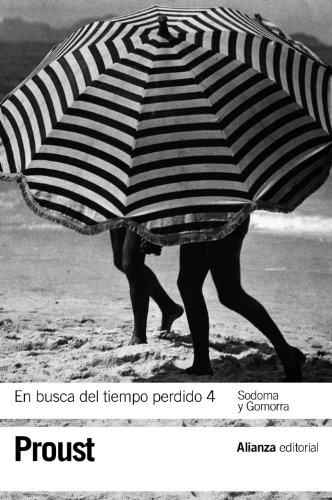 Imagen de archivo de EN BUSCA DEL TIEMPO PERDIDO 4. SODOMA Y GOMORRA. a la venta por KALAMO LIBROS, S.L.
