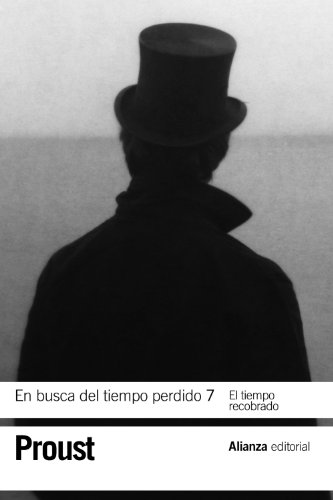 9788420653648: En busca del tiempo perdido 7. El tiempo recobrado (El libro de bolsillo - Bibliotecas de autor - Biblioteca Proust)