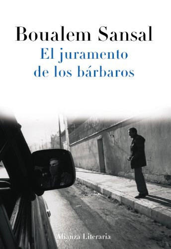 Beispielbild fr EL JURAMENTO DE LOS BRBAROS. zum Verkauf von KALAMO LIBROS, S.L.