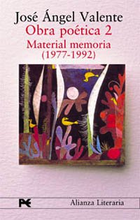 9788420654362: Obra potica. 2. Material memoria (1977-1992) (Alianza Literaria (AL))